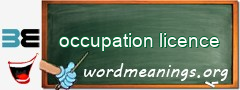 WordMeaning blackboard for occupation licence